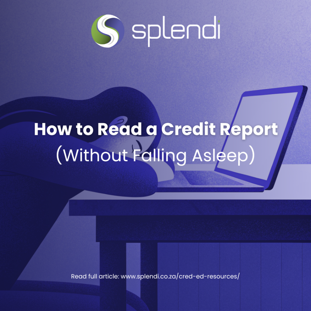 How to Read a Credit Report (Without Falling Asleep)